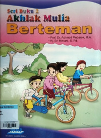 Image of Akhlak Mulia Berteman : Seri Buku 2