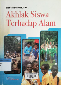 Image of Akhlak Siswa Terhadap Alam