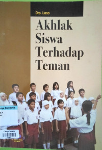 Image of Akhlak Siswa Terhadap Teman