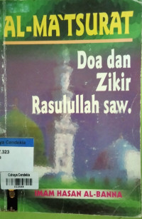 Image of Al-Ma'tsurat : Doa dan Zikir Rasulullah saw.