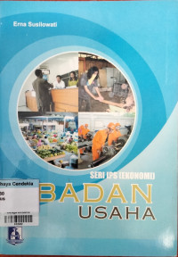Image of Badan Usaha : Seri IPS [Ekonomi]