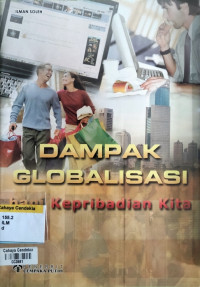 Image of Dampak Globalisasi bagi Kepribadian Kita