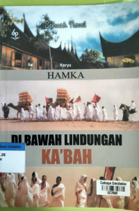 Image of Di Bawah Lindungan ka'bah : Sebuah Novel