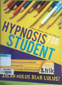 Image of Hypnosis for Student : tips & trik Jalan Mulus biar Lulus