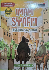Image of Imam Syafi'i : Sang Penegak Sunah