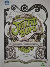 Image of Jagapati Bumi : Mitos-mitos Pengawal Nusantara
