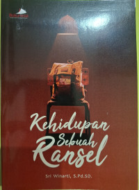 Image of Kehidupan Sebuah Ransel