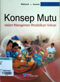 Image of Konsep Mutu dalam Manajemen Pendidikan Vokasi