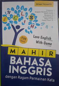 Image of Mahir Bahasa Inggris dengan Ragam Permainan Kata