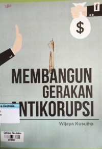 Image of Membangun Gerakan Anti Korupsi
