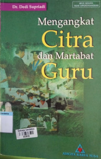Image of Mengangkat Citra dan Martabat Guru