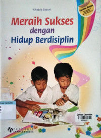 Image of Meraih Sukses dengan Hidup Berdisiplin
