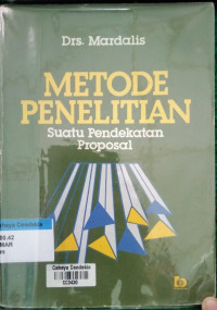 Image of Metode Penelitian : Suatu Pendekatan Proposal