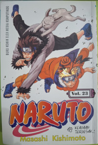 Image of Naruto Vol. 23 : Keadaan Terdesak...!