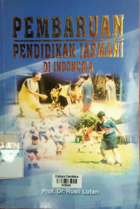 Image of Pembaruan Pendidikan Jasmani Di Indonesia