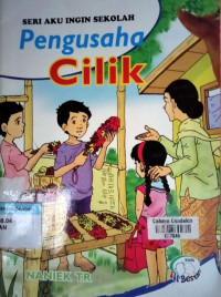 Image of Pengusaha Cilik : Seri Aku Ingin Sekolah
