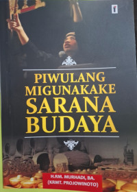 Image of Piwulang Migunakake Sarana Budaya