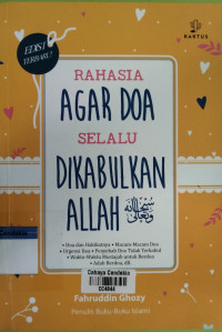 Image of Rahasia Agar Doa Selalu Dikabulkan ALLAH سُبْحَانَهُ وَ تَعَالَى