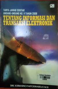 Image of Tanya Jawab Sekitar Undang-Undang No. 11 Tahun 2008