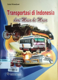 Image of Transportasi di Indonesia dari Masa ke Masa